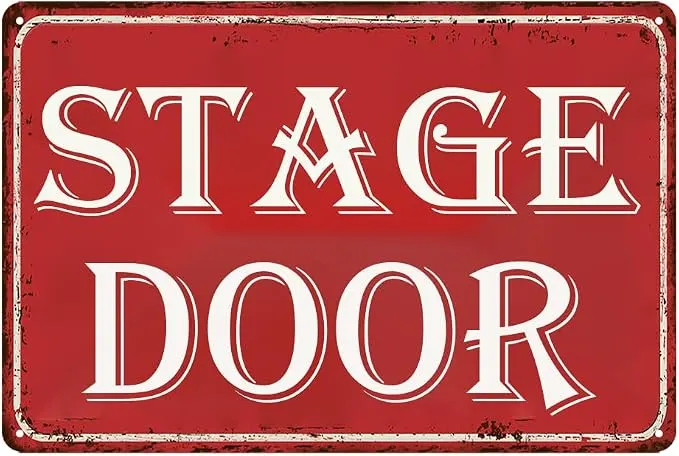 Stage Door Tin Sign, Broadway Musical Theater